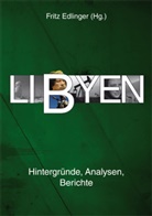 Awni al Ani, Gerd Bedszent, Thomas Hüsken, Ines Kohl, Karin Leukefeld, Schliephake... - Libyen