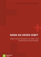 Ilsabe Alpermann, Martin Evang, Ger Kerl, Gerd Kerl, Ilsabe Seibt - Nimm an unser Gebet, m. CD-ROM