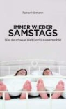Rainer Hörmann - Immer wieder samstags