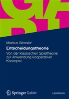 Markus Wessler - Entscheidungstheorie