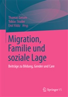 Geise, Thomas Geisen, Stude, Tobia Studer, Tobias Studer, Yildiz... - Migration, Familie und soziale Lage
