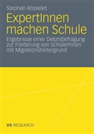 Stephan Rösselet - ExpertInnen machen Schule