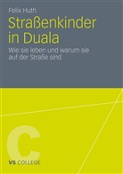 Felix Huth - Straßenkinder in Duala