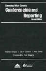 Caren Cameron, Anne Davies, Kathleen Gregory - Conferencing and Reporting