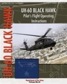 Department Of The Army - Uh-60 Black Hawk Pilot's Flight Operating Manual