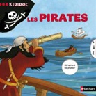 Anne-Sophie Baumann, Anne-Sophie Baumann, O. Nadel, Olivier-Marc Nadel, RÉMI SAILLARD, Rémi Saillard - Les pirates