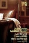Smith McCall, Alexander McCall Smith - La douce tranquillité des samedis