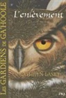 Kathryn Lasky - Les gardiens de Ga'Hoole. Vol. Livre I. L'enlèvement