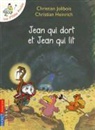 Christian Heinrich, Christian Jolibois, Christian Heinrich - Les p'tites poules. Jean qui dort et Jean qui lit