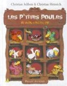 Christian Heinrich, Christian Jolibois - Les p'tites poules : album collector