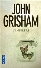 John Grisham - L'infiltré