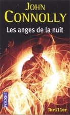 John Connolly - Les anges de la nuit