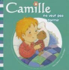 Nancy Delvaux - Camille. Vol. 8. Camille ne veut pas dormir