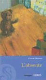 Claire Mazard - L'absente