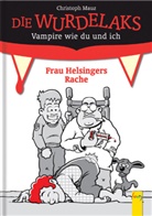 Christoph Mauz, Eric Schopf - Wurdelaks: Frau Helsingers Rache