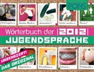 PONS Wörterbuch der Jugendsprache
