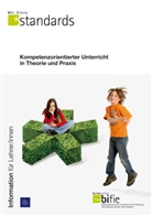 bifie - Kompetenzorientierter Unterricht in Theorie und Praxis
