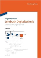 Jürgen Reichardt - Lehrbuch Digitaltechnik