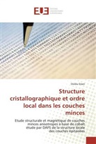 Ovidiu Ersen, Ersen-O - Structure cristallographique et