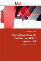 Jean-Marc Laurens, Laurens-j - Hydrodynamique de l interaction