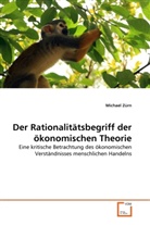 Michael Zürn - Der Rationalitätsbegriff der ökonomischen Theorie