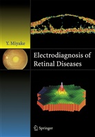 Yozo Miyake - Electrodiagnosis of Retinal Disease