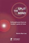 Kevin A. Lee, Kevin Alan Lee - The Split Mind