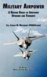 Air University Press, Charles M. Westenhoff - Military Airpower