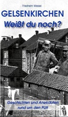 Friedhelm Wessel - Gelsenkirchen - Weißt du noch?
