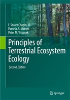 F. Stuart Chapin, F Stuar Chapin III, F Stuart Chapin III, F. Stuart Chapin III, Stuart F. Chapin III, Pamela Matson... - Principles of Terrestrial Ecosystem Ecology
