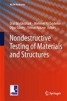 Oral Buyukozturk, Ora Büyüköztürk, Oral Büyüköztürk, Mehmet Ali Ta¿demir, Mehmet A. Tasdemir, Mehmet Ali Tasdemir... - Nondestructive Testing of Materials and Structures, 2 Pts.