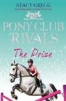 Stacy Gregg, Gregg Stacy - The Pony Club Rivals