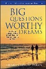 SD Parks, Sharon D Parks, Sharon D. Parks, Sharon Daloz Parks, Sharon Daloz (Whidbey Institute) Parks, Parks Sharon Daloz - Big Questions, Worthy Dreams