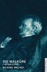 Richard Wagner, Nicholas John, John Nicholas - Die Walkure (The Valkyrie)