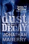 Jonathan Maberry - Dust & Decay