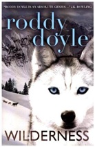 Roddy Doyle - Wilderness