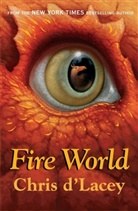 Chris Dlacey, Chris D'Lacey - The Last Dragon Chronicles: Fire World
