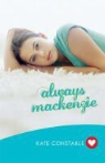 Kate Constable - Always Mackenzie