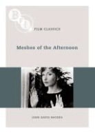 John David Rhodes, RHODES JOHN DAVID - Meshes of the Afternoon