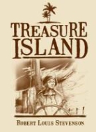 Robert Stevenson, Robert Louis Stevenson - Treasure Island