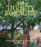 Alys Fowler - The Thrifty Forager
