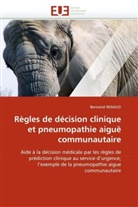 Bertrand Renaud, Renaud-B - Regles de decision clinique et