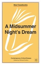 Richard Dutton, Richar Dutton, Richard Dutton - A Midsummer Night's Dream