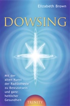 Elizabeth Brown - Dowsing