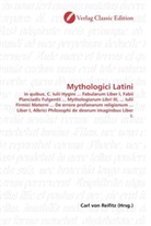 Carl von Reifitz, Car von Reifitz, Carl von Reifitz - Mythologici Latini