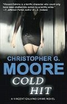 Christopher G. Moore - Cold Hit