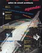 Benedict Clouette, Julien De Smedt, Jesse Seegers, Julie Smedt, Julien De Smedt - Agenda. JDS Architects