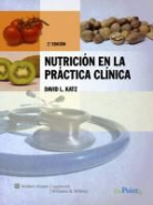 David L. Katz - Nutricion En La Practica Clinica