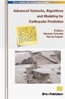 Massimo Buscema, Marina Ruggieri - Advanced Networks, Algorithms and Modeling for Earthquake Prediction
