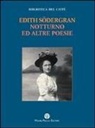 Edith Sodergran, Edith Södergran, B. Argenziano, Bruno Argenziano - Notturno ed altre poesie